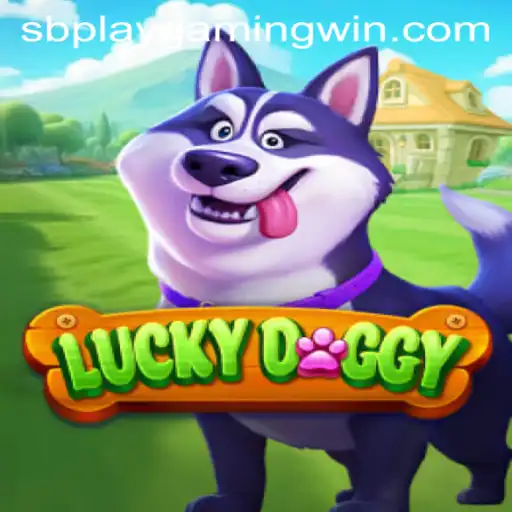 Exploring the Exciting World of LuckyDoggy by SB PLAY Gaming
